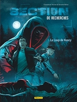 Section de recherches - Gendarmerie nationale - Tome 1 - Le Loup de Nancy
