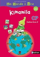 Un monde à lire - Kimamila - série rouge - cahier livre 2 CP