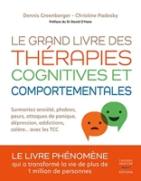 Le grand livre des thérapies cognitives et comportementales
