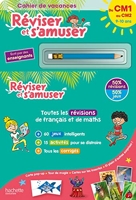Réviser et s'amuser - Du CM1 au CM2 (10-11 ans) - Cahier de vacances 2023 - Hachette Éducation - 07/04/2021
