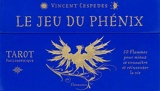 Le jeu du phénix - Tarot philosophique. 50 Flammes pour mieux se connaître et réinventer la vie