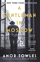 A gentleman in Moscow - The worldwide bestseller
