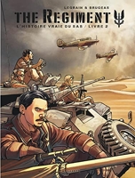 The Regiment - L'Histoire vraie du SAS - Tome 2 - Livre 2