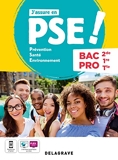 Prévention Santé Environnement (PSE) 2de, 1re, Tle Bac Pro (2022) Pochette élève