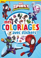 Spidey Et Ses Amis Extraordinaires - Mes Coloriages avec stickers - MARVEL