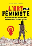 L'art féministe en BD - Femmes artistes pionnières dans la lutte pour l'égalité