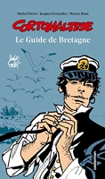 Corto Maltese - Le Guide de Bretagne - Ne2021