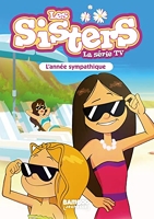 Les Sisters - La Série TV - Poche - tome 41 - Une année sympathique