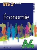 Les Nouveaux A4 Economie 2e année BTS 3e édition - Foucher - 30/04/2014