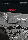 Les Archives de la NASA. 60 ans dans l'espace. 40th Ed.