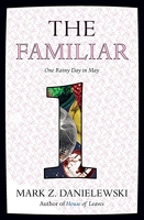 The Familiar, Volume 1 - One Rainy Day in May