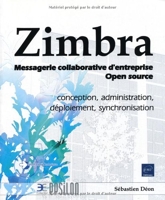 Zimbra - Messagerie collaborative d'entreprise Open source