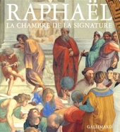 Raphaël - La Chambre de la signature