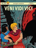 Alix Vol. 37 - Veni Vidi Vici - Format Kindle - 9,99 €
