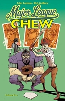 Chew Volume 5 - Major League Chew.