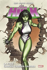 She Hulk T01 La fille Gamma Gamma Gamma de Ty Templeton