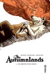 The Autumnlands - Tome 1