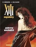 XIII Mystery - Tome 13 - Judith Warner - Format Kindle - 7,99 €