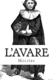 L'Avare - CreateSpace Independent Publishing Platform - 10/03/2014
