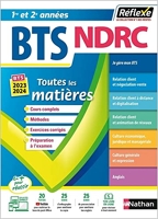 BTS NDRC Négociation et Digitalisation de la relation client BTS NDRC 1 et 2 (Toutes les matières R - BTS NDRC - Réflexe - 2023