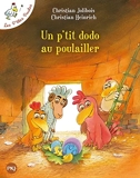 Les P'tites Poules - tome 19 - Un p'tit dodo au poulailler (19)