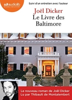 Le Livre des Baltimore - Livre audio 2 CD MP3 - Suivi d'un entretien avec l'auteur