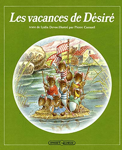 couverture de : Les Vacances de D&eacute;sir&eacute;