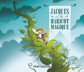 Jacques et le haricot magique - Pere Castor - 02/01/2019