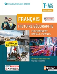 Français - Histoire-Géographie EMC - Tle Bac Pro de Sébastien Annen