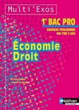 Economie et Droit 1re Bac Pro by Louise Cauchard (2011-04-08) - Nathan - 08/04/2011