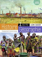 Histoire-Géographie-EMC Bac Pro 1re - Livre-Cahier élève 2020