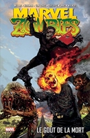 Marvel Zombies Tome 2 - Le Goût De La Mort