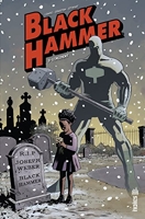 Black Hammer Tome 2 (Urban Indies) - Format Kindle - 9,99 €