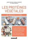 Le grand livre des protéines végétales