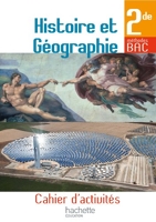 Cahier d'activités Histoire et Géographie 2de - Édition 2013