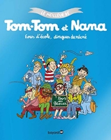 Tom-Tom et Nana, Tome 02 - Fous d'école dingues de récrés