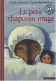 Le petit chaperon rouge - Gallimard jeunesse - 27/04/2007