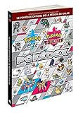 Pokémon Épée et Pokémon Bouclier - Le Pokédex Officiel de la Région de Galar