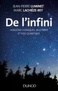De l'infini - Horizons cosmiques, multivers et vide quantique de Jean-Pierre Luminet