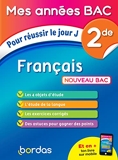 Mes années Bac Pour réussir le jour J Français 2de - Bordas - 11/07/2019