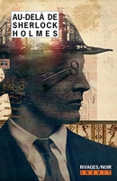 Au-delà de Sherlock Holmes