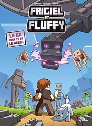 Frigiel et Fluffy - La BD dont tu es le héros - Minecraft de Minte