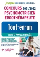 Concours 2021/2022 Psychomotricien Ergothérapeute - Tout-en-un - Cours et annales corrigées - Tout-en-un - Cours et annales corrigées (2021-2022)