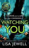 Watching you - From the number one bestselling author of The Family Upstairs