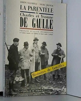 La parentèle de Charles et Yvonne De Gaulle