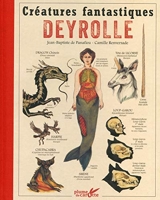 Créatures fantastiques - Deyrolle