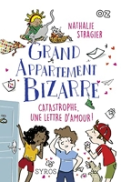Grand Appartement Bizarre Tome 4 - Catastrophe, Une Lettre D'amour !