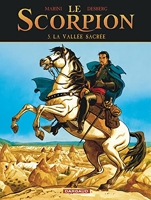 Le Scorpion - Tome 5 - La Vallée sacrée (Nouvelle maquette)