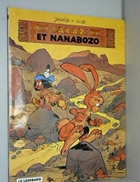 Yakari et Nanabozo - Edition spéciale - Les Editions du Lombard - 24/05/2006