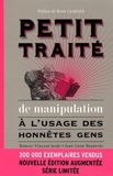 Petit traité de manipulation à l'usage des honnêtes gens - Presses Universitaires de Grenoble - 15/05/2012